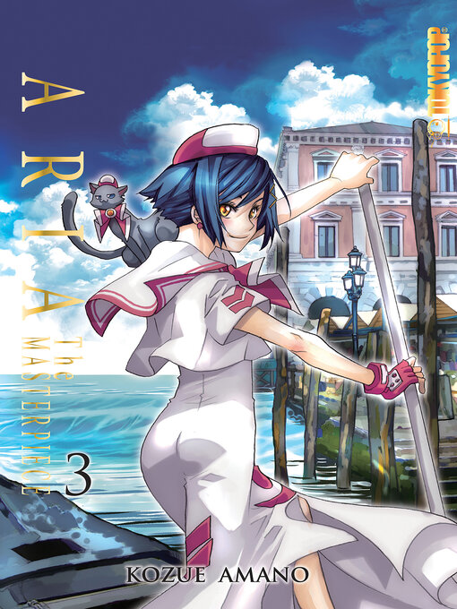 Title details for Aria: The Masterpiece, Volume 3 by Kozue Amano - Available